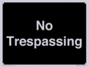 no-trespassing~